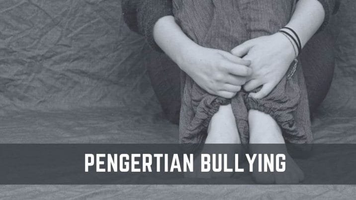 pengertian bullying menurut para ahli