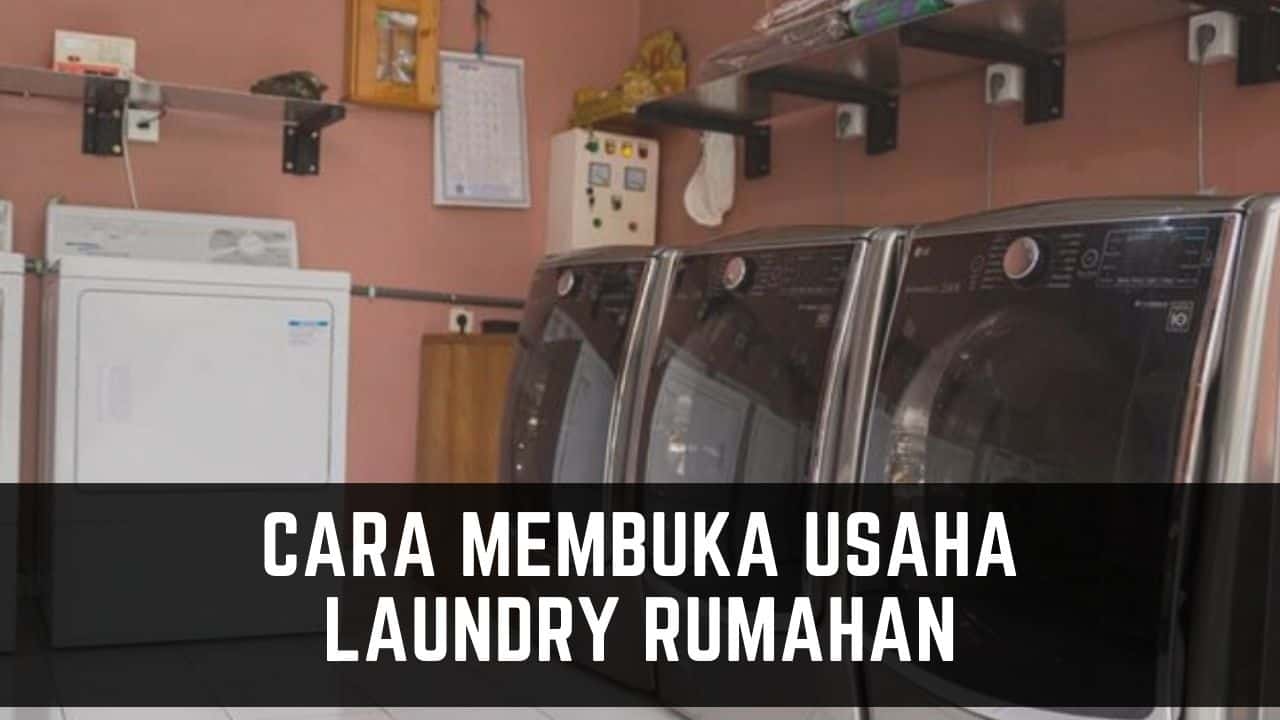 cara membuka usaha laundry rumahan