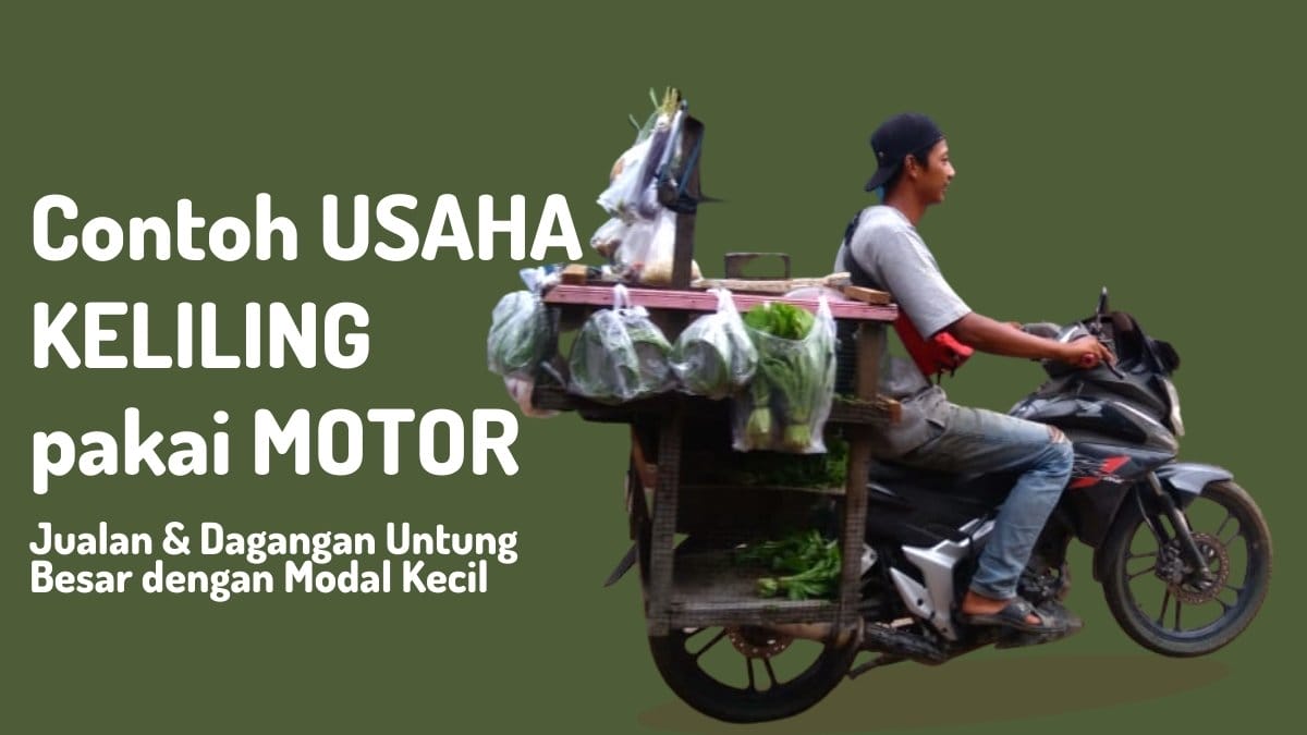 contoh usaha keliling pakai motor