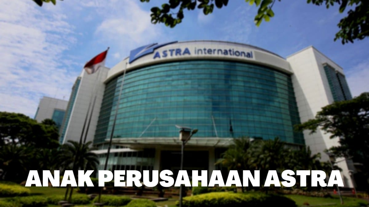 list perusahaan Astra Group