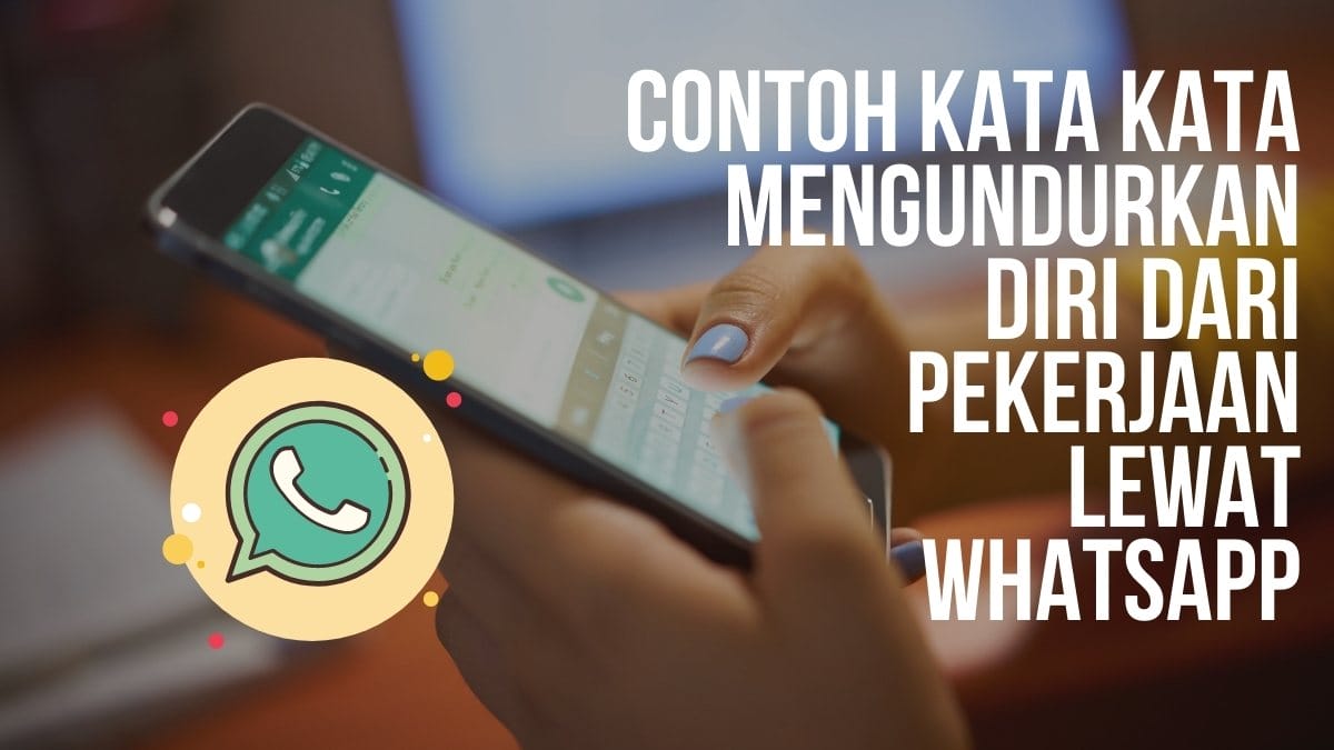 kata kata resign lewat wa